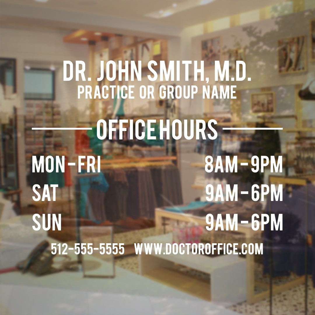Doctor Window Decal Doctor Office Hours Window Decal- Small - Store Decals
