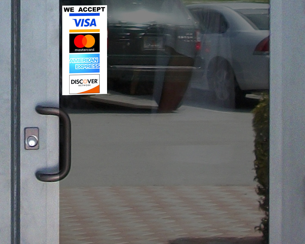 We Accept Credit Card Vinyl Sticker Waterproof with UV Coating 4x8 ...