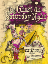 The Ghost on Saturday Night