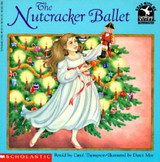 The Nutcracker Ballet by Thompson, Carol