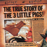 The True Story of the 3 Little Pigs