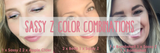 SASSY Z LIPSENSE COLOR COMBOS