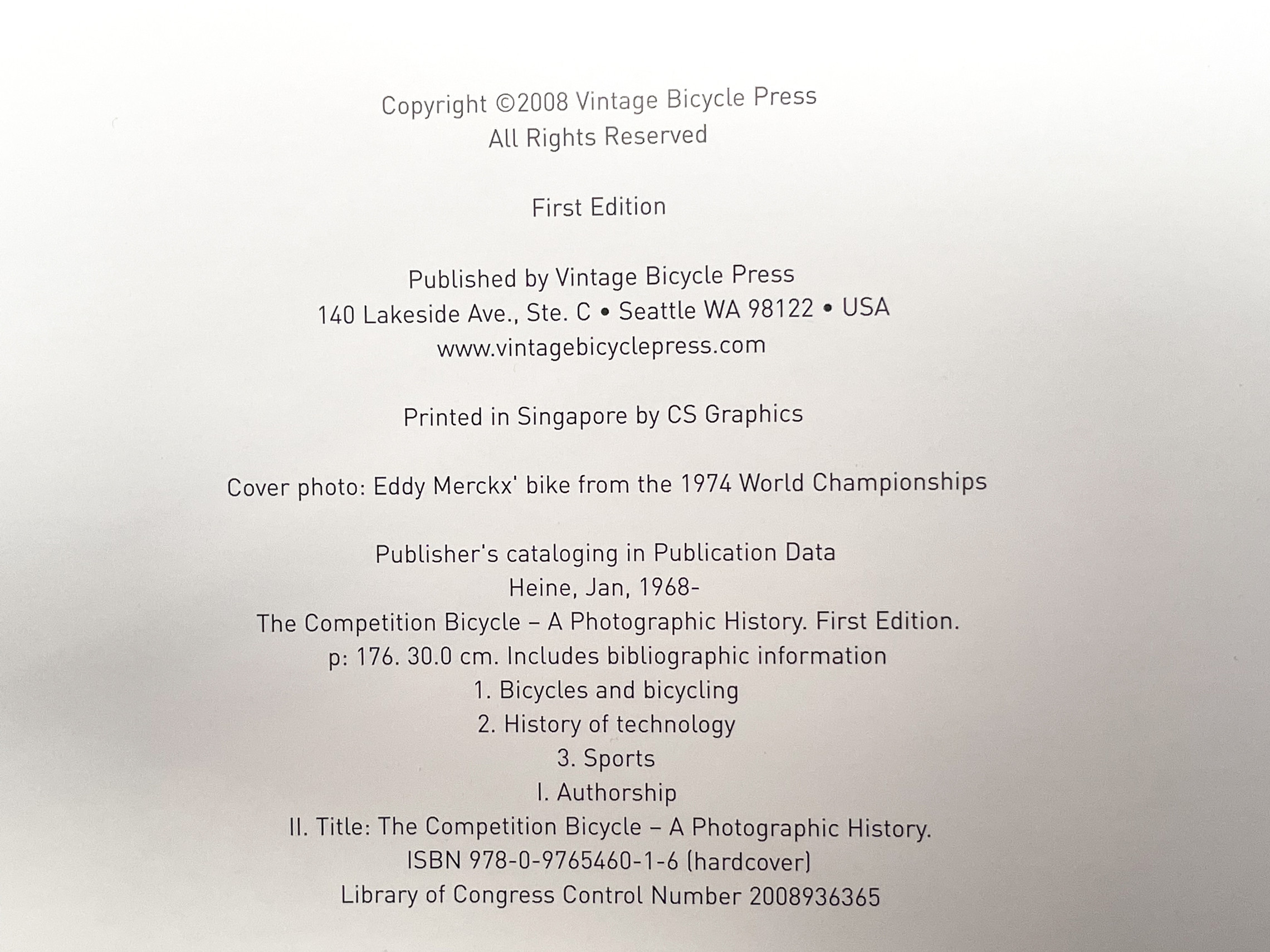 The Competition Bicycle: A Photographic History by Jan Heine: First Edition! 