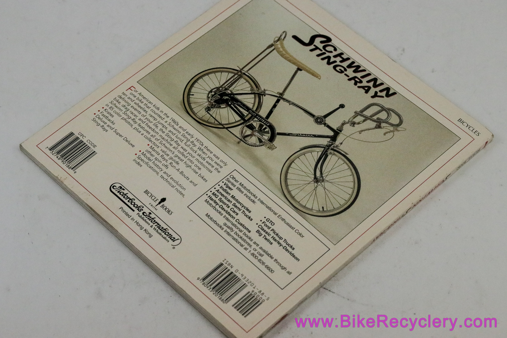 Schwinn Sting-Ray Book by Liz Fried: First Edition 1997 (Near Mint+)