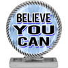 Desk Decor - Believe You Can