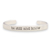 Off the Cuff Collection- "Be Still And Know"