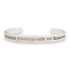 Message Cuffs- "Someone Precious Calls Me Mamaw"