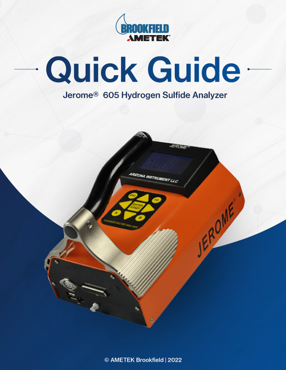 Jerome 605 Hydrogen Sulfide Analyzer Quick Guide