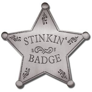 STINKIN' BADGE (STAR) PH-82