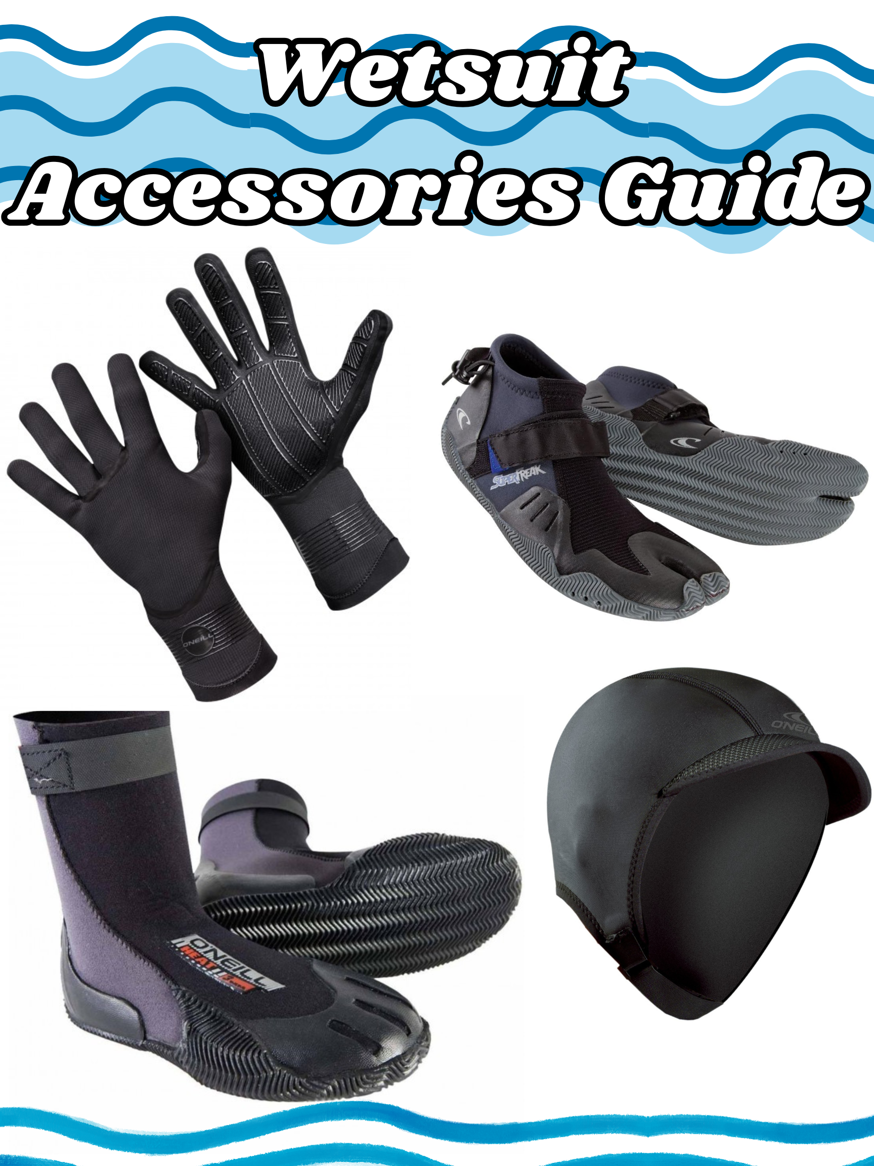 Wetsuit Accessories Guide