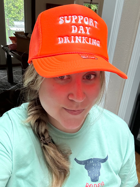 Support Day Drinking Trucker Hat