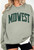 Midwest Sage Sweatshirt