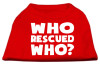 Who Rescued Who Screen Print Shirt 