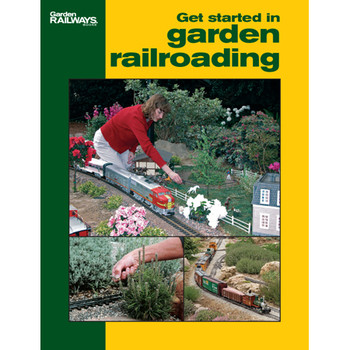 Kalmbach Easy Model Railroading: Get Started in Garden RR - KAL12415