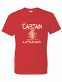 I'M THE CAPTAIN, I'M SUPPOSED TO BE A LITTLE NAUGHTY ADULT T-SHIRT