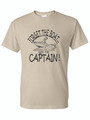 FORGET THE BOAT, RIDE THE CAPTAIN (BLACK) ADULT T-SHIRT