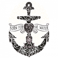 BORN FOR THE WATER ANCHOR ADULT T-SHIRT