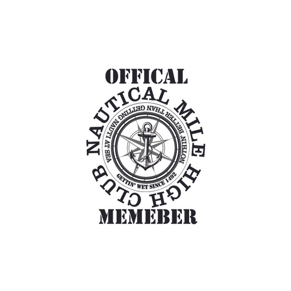 MEMBER NAUTICAL MILE HIGH CLUB (BLACK) ADULT T-SHIRT