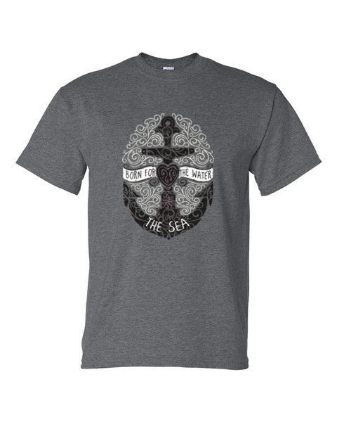 BORN FOR THE WATER ANCHOR ADULT T-SHIRT