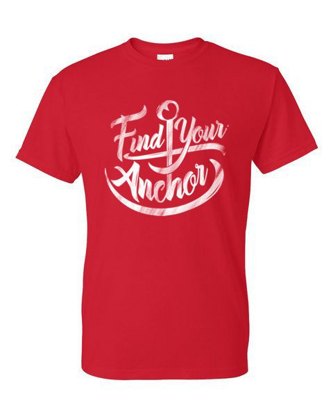 FIND YOUR ANCHOR  ADULT T-SHIRT