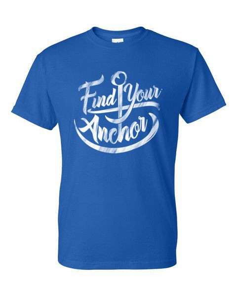 FIND YOUR ANCHOR  ADULT T-SHIRT