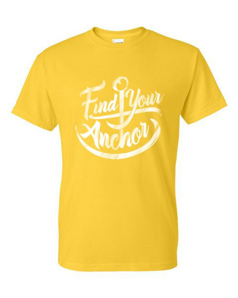 FIND YOUR ANCHOR  ADULT T-SHIRT