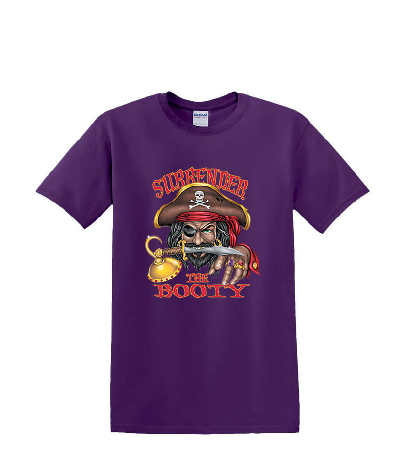 SURRENDER YOUR BOOTY PIRATE  T-SHIRT