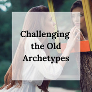 Challenging the Old Archetypes with Chrissy Sawyer