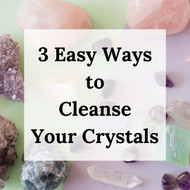 3 Easy Ways to Cleanse Your Crystals