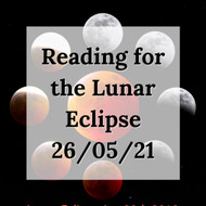 Card Reading for the Lunar Eclipse 26th May 2021