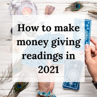 5 Ways to Make Money Giving Oracle Card Readings in 2021