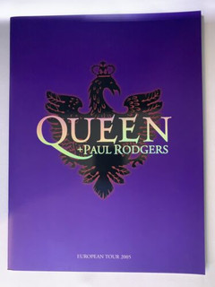 Queen Freddie Mercury + Paul Rodgers Programme Official European Tour 2005 front