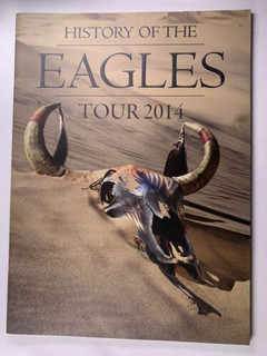 Eagles Don Henley Programme Official History of the Eagles Tour 2014 front