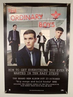 The Ordinary Boys Poster Orig Polydor  How to get Everything You Wanted 2006 Front