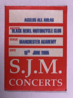Black Rebel Motorcycle Club Pass AAA Original Manchester Academy 13th June 2005