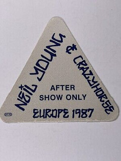 Neil Young & Crazy Horse Backstage Pass After Show Only Orig Europe Tour 1987