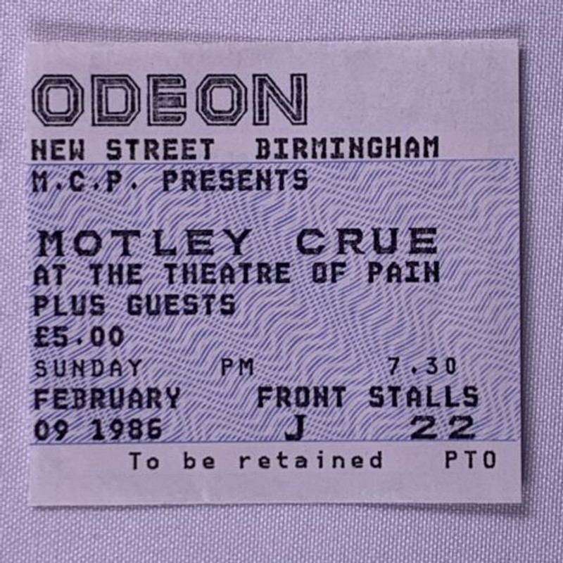 Motley Crue Ticket Original  Theatre of Pain Tour Odeon Birmingham 1986 front