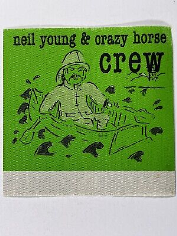 Neil Young And Crazy Horse Backstage Pass Crew Original Cloth Variant Circa 80's