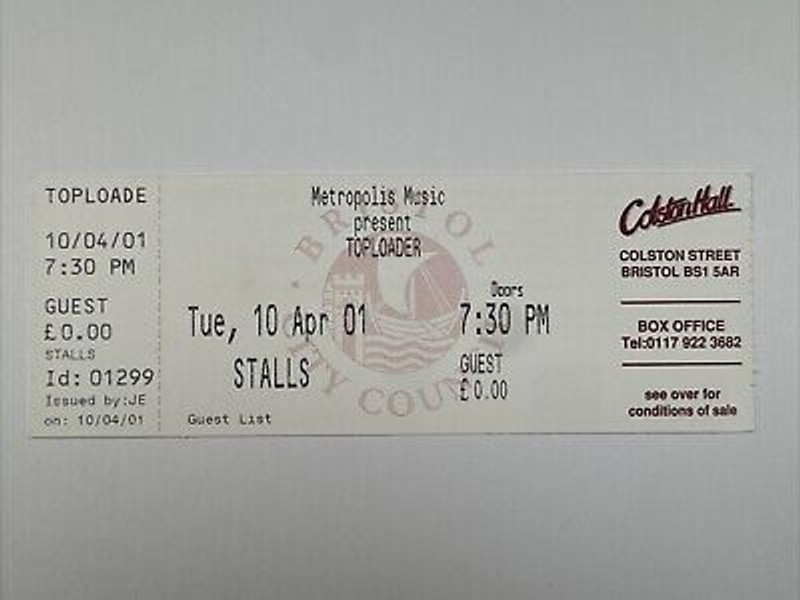 Toploader Dan Hipgrave Guest Ticket Orig Colston Hall Bristol 10th April 2001 Front
