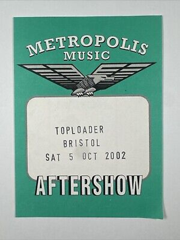 Toploader Dan Hipgrave Aftershow Pass Orig Colston Hall Bristol 5th October 2002 Front