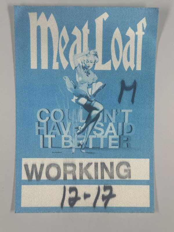 Meat Loaf Working Pass Original Couldn't Have Said It Better Tour MEN 2003