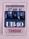UB40 Pass Ticket  Laminate Original The Embankment Peterborough September 2007 Front