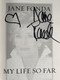 Jane Fonda Signed Autobiography My Life So Far First Edition Hardcover 2005 back