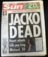 Michael Jackson Newspaper The Sun Heart Attack Kills Pop King Fri June 26th 2009 front