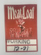 Meat Loaf Working Pass Original Couldn't Have Said It Better MEN Arena 2003