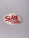 Slade Sticker front