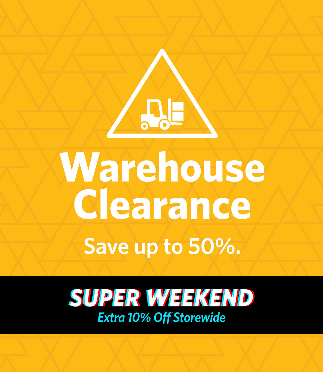 Warehouse Clearance