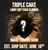 Buy Triple Cake Online