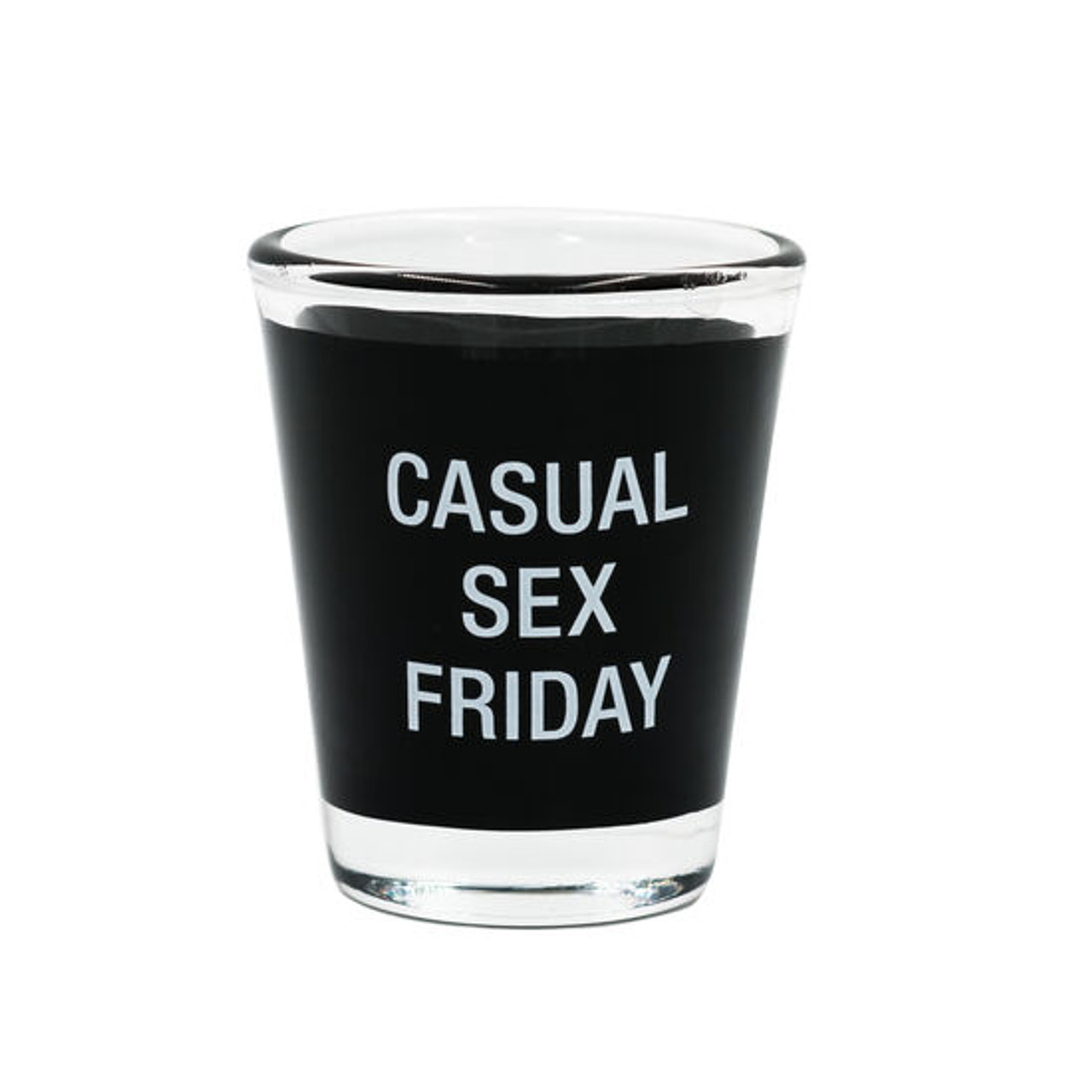 Casual Sex Friday Shot Glass About Face The Penguin Gallery 4728