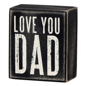 Love You Dad Sign Love You Dad Sign